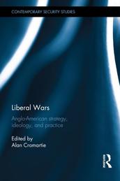 Liberal Wars by Alan Cromartie (Editor)